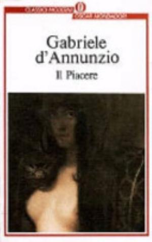 Il Piacere - Gabriele D'annunzio