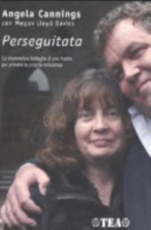 Perseguitata. La Drammatica Battaglia Di Una Madre Per Provare La Propria Innocenza - Angela Cannings, Megan Lloyd Davies